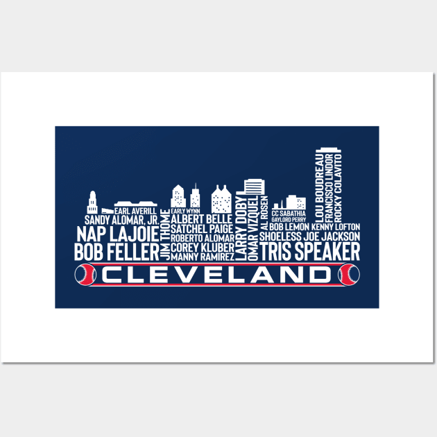 Cleveland Baseball Team All Time Legends, Cleveland City Skyline Wall Art by Legend Skyline